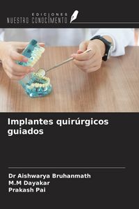 Produktbild: Implantes quir&uacute;rgicos guiados