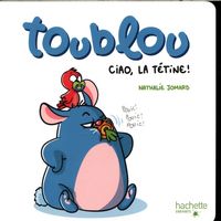 Produktbild: Toublou, ciao la t&eacute;tine !