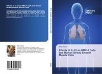 Produktbild: Effects of IL-33 on HMC-1 Cells and Human Airway Smooth Muscle Cells