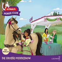 Produktbild: Die gro&szlig;e Pferdeshow - Das H&ouml;rbuch