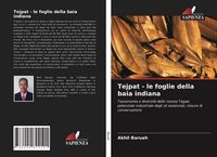 Produktbild: Tejpat - le foglie della baia indiana
