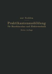 Produktbild: Praktikantenausbildung f&uuml;r Maschinenbau und Elektrotechnik