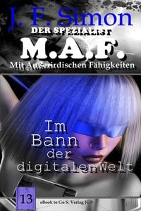 Produktbild: Im Bann der digitalen Welt (Der Spezialist M.A.F. 13)