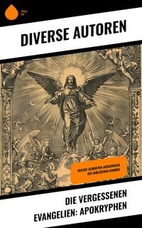 Produktbild: Die vergessenen Evangelien: Apokryphen