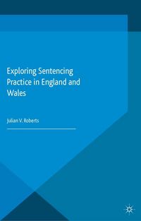 Produktbild: Exploring Sentencing Practice in England and Wales
