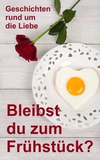 Produktbild: Bleibst du zum Fr&uuml;hst&uuml;ck?