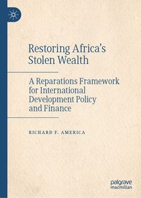 Produktbild: Restoring Africa&rsquo;s Stolen Wealth