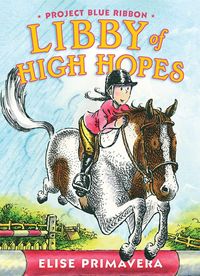 Produktbild: Libby of High Hopes, Project Blue Ribbon