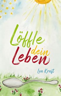 Produktbild: L&ouml;ffle dein Leben