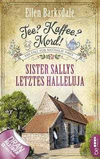 Produktbild: Tee? Kaffee? Mord! Sister Sallys letztes Halleluja