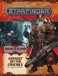 Produktbild: Tondro, J: Starfinder Adventure Path: Assault on the Crucibl