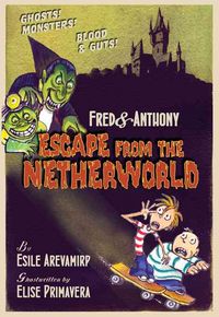 Produktbild: Fred & Anthony Escape from the Netherworld