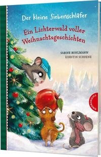 Bild vom Artikel Der kleine Siebenschläfer: Ein Lichterwald voller Weihnachtsgeschichten vom Autor Sabine Bohlmann