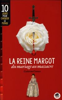 Produktbild: La reine Margot, du mariage au massacre