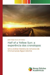 Bild vom Artikel Half of a Yellow Sun: a experência dos cronotopos vom Autor João Felipe Assis de Freitas