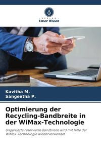 Produktbild: Optimierung der Recycling-Bandbreite in der WiMax-Technologie