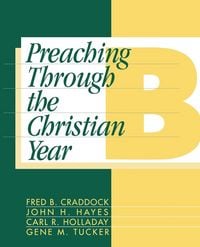Produktbild: Preaching Through the Christian Year