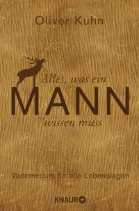 Produktbild: Alles, was ein Mann wissen muss