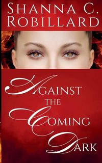 Produktbild: Against the Coming Dark
