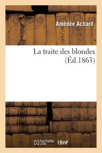 Produktbild: La traite des blondes
