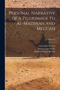 Produktbild: Personal Narrative of a Pilgrimage to Al-Madinah and Meccah; Volume 2