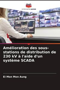 Produktbild: Am&eacute;lioration des sous-stations de distribution de 230 kV &agrave; l'aide d'un syst&egrave;me SCADA