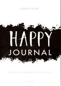 Produktbild: Happy journal : chaque jour, &eacute;crire pour soi, &eacute;crire sur soi