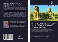 Produktbild: Het Afroculturele Erfgoed als Economische Motor Van Het Toerisme