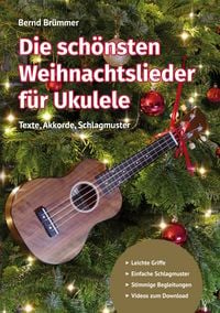 Produktbild: Die sch&ouml;nsten Weihnachtslieder f&uuml;r Ukulele