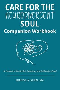 Produktbild: Care for The Neurodivergent Soul Companion Workbook