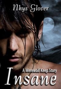 Produktbild: Insane (Werewolf Keep Trilogy, #0)