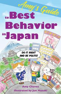 Produktbild: Amy's Guide to Best Behavior in Japan
