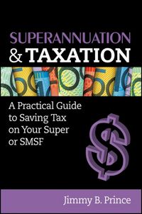 Produktbild: Prince, J: Superannuation and Taxation