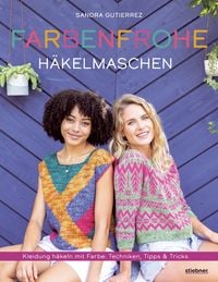 Produktbild: Farbenfrohe H&auml;kelmaschen