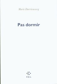 Produktbild: Darrieussecq, M: Pas dormir