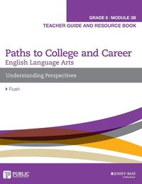 Produktbild: English Language Arts B Module, Grade 6 Module 3B