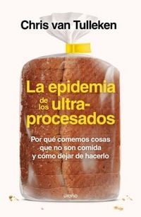 Produktbild: Epidemia de Los Ultraprocesados, La