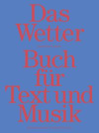 Produktbild: Das Wetter Buch für Text und Musik