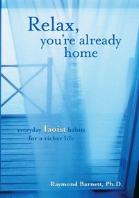 Produktbild: Relax, You're Already Home