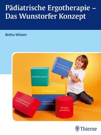 Produktbild: P&auml;diatrische Ergotherapie - Das Wunstorfer Konzept