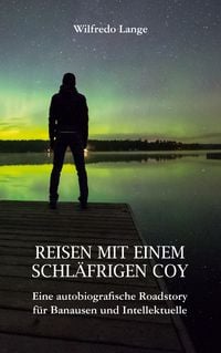 Produktbild: Reisen mit einem schl&auml;frigen Coy