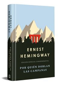 Produktbild: Por Qui&eacute;n Doblan Las Campanas (Edici&oacute;n Especial En Tapa Dura) / For Whom the Bell Tolls (Special Hardcover Edition)