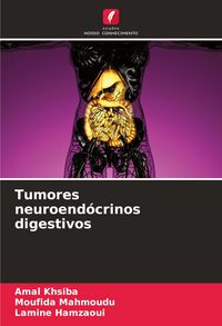 Produktbild: Tumores neuroend&oacute;crinos digestivos