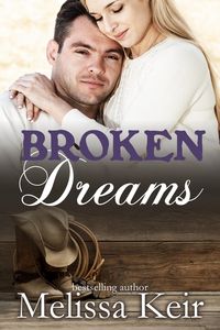 Produktbild: Broken Dreams (The Cowboys of Whisper Colorado, #5)