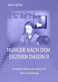 Produktbild: Die blaue Reihe / Hunger nach dem eigenen Dasein II