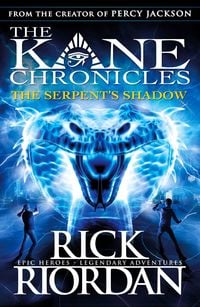 Produktbild: The Kane Chronicles: The Serpent's Shadow