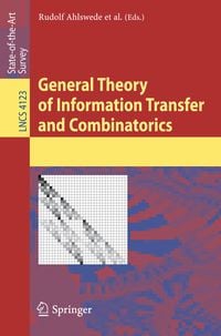Produktbild: General Theory of Information Transfer and Combinatorics