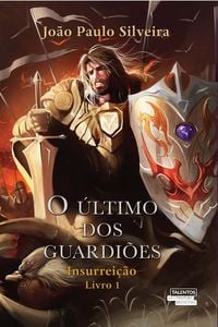 Produktbild: O &uacute;ltimo dos guardi&otilde;es: insurrei&ccedil;&atilde;o - livro I