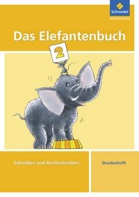 Produktbild: Das Elefantenbuch. 2. Schuljahr. Druckschrift. Arbeitsheft