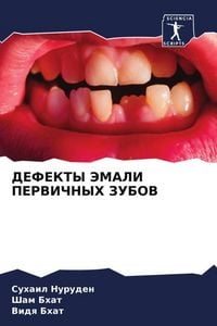 Produktbild: Defekty Jemali Pervichnyh Zubov